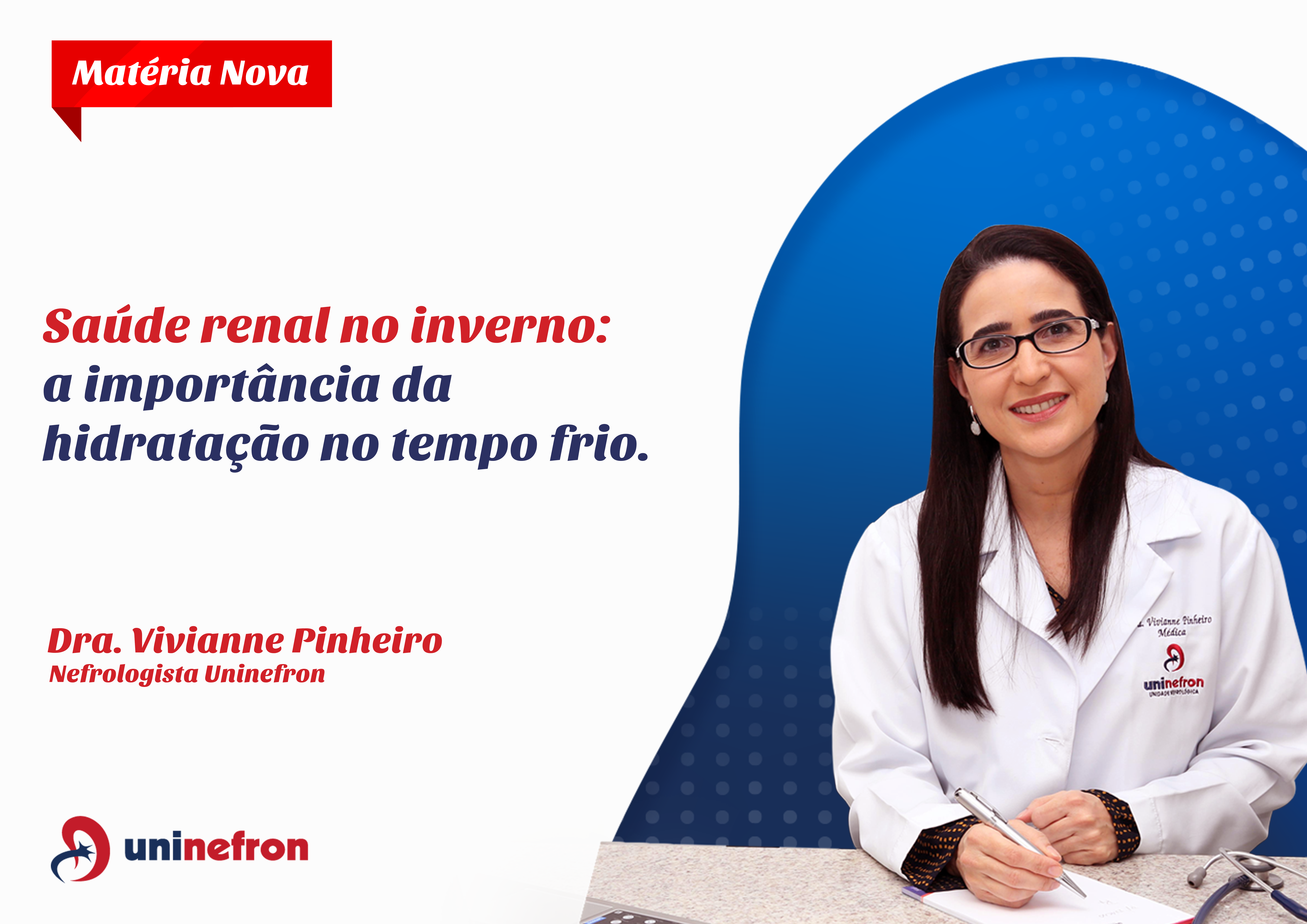 Saúde renal no inverno: a importância da  manutenção da hidratação em tempos de frio