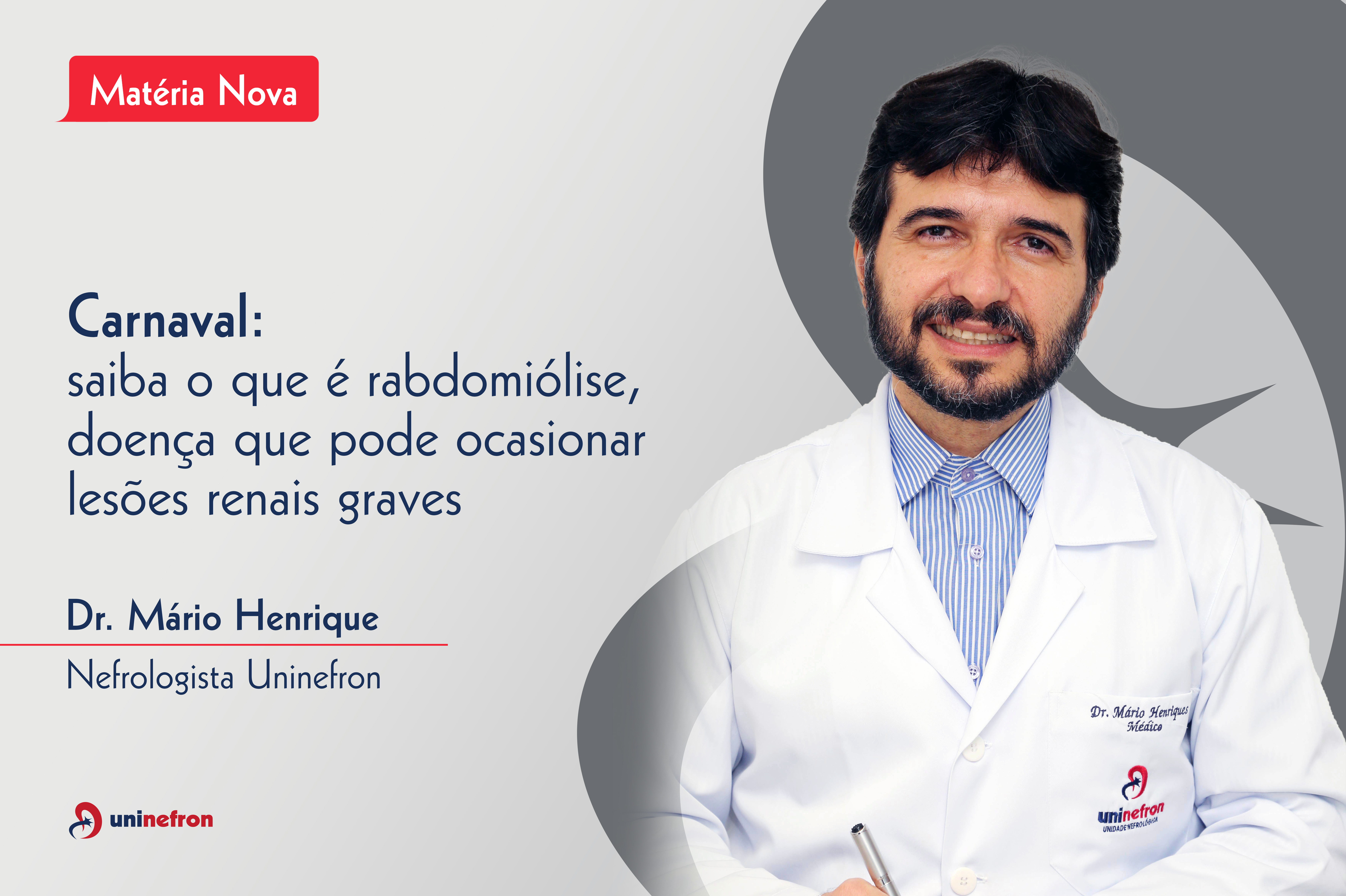 Carnaval: saiba o que é rabdomiólise, doença que pode ocasionar lesões renais graves