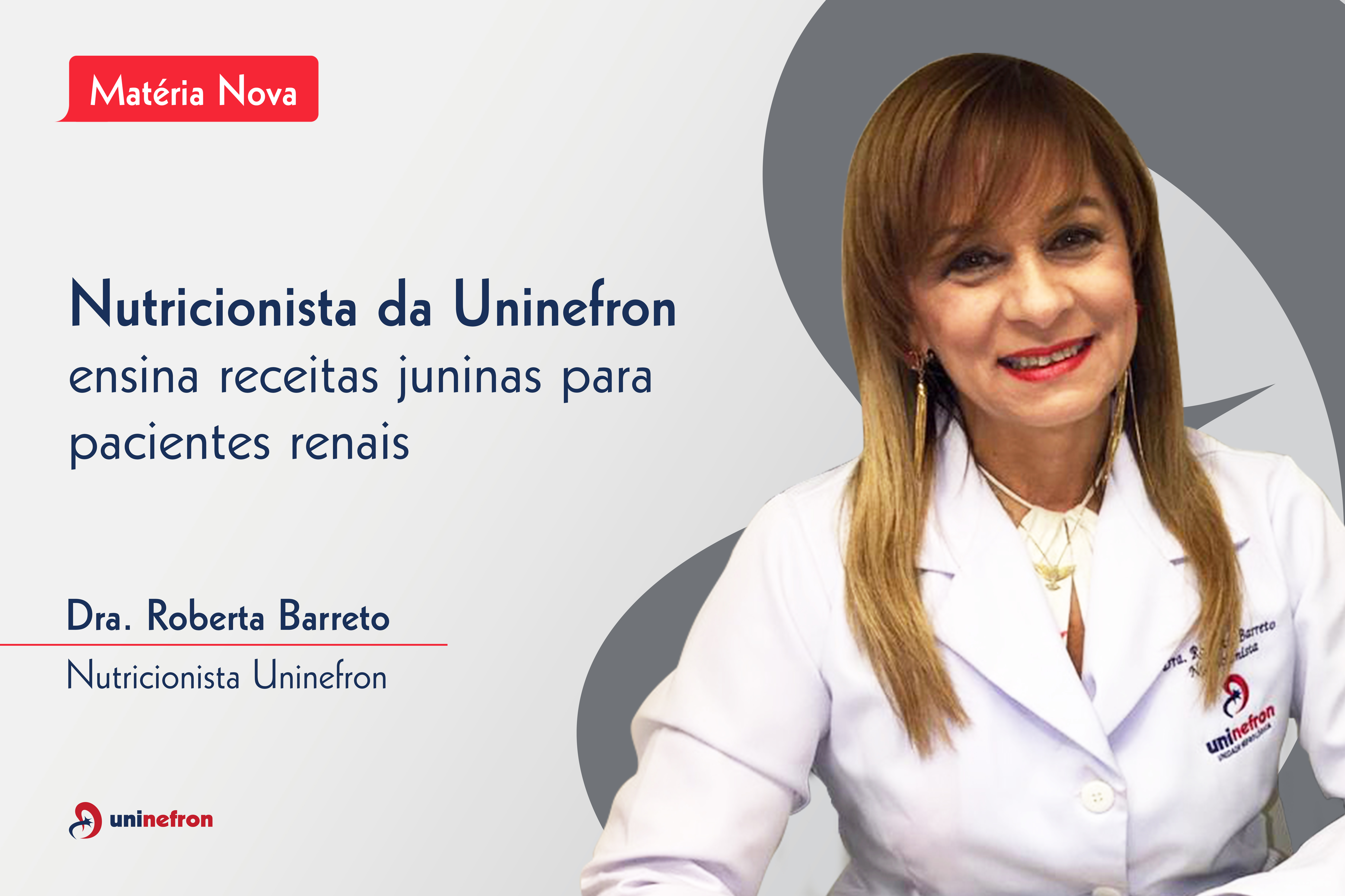 Nutricionista da Uninefron ensina  receitas juninas para pacientes renais