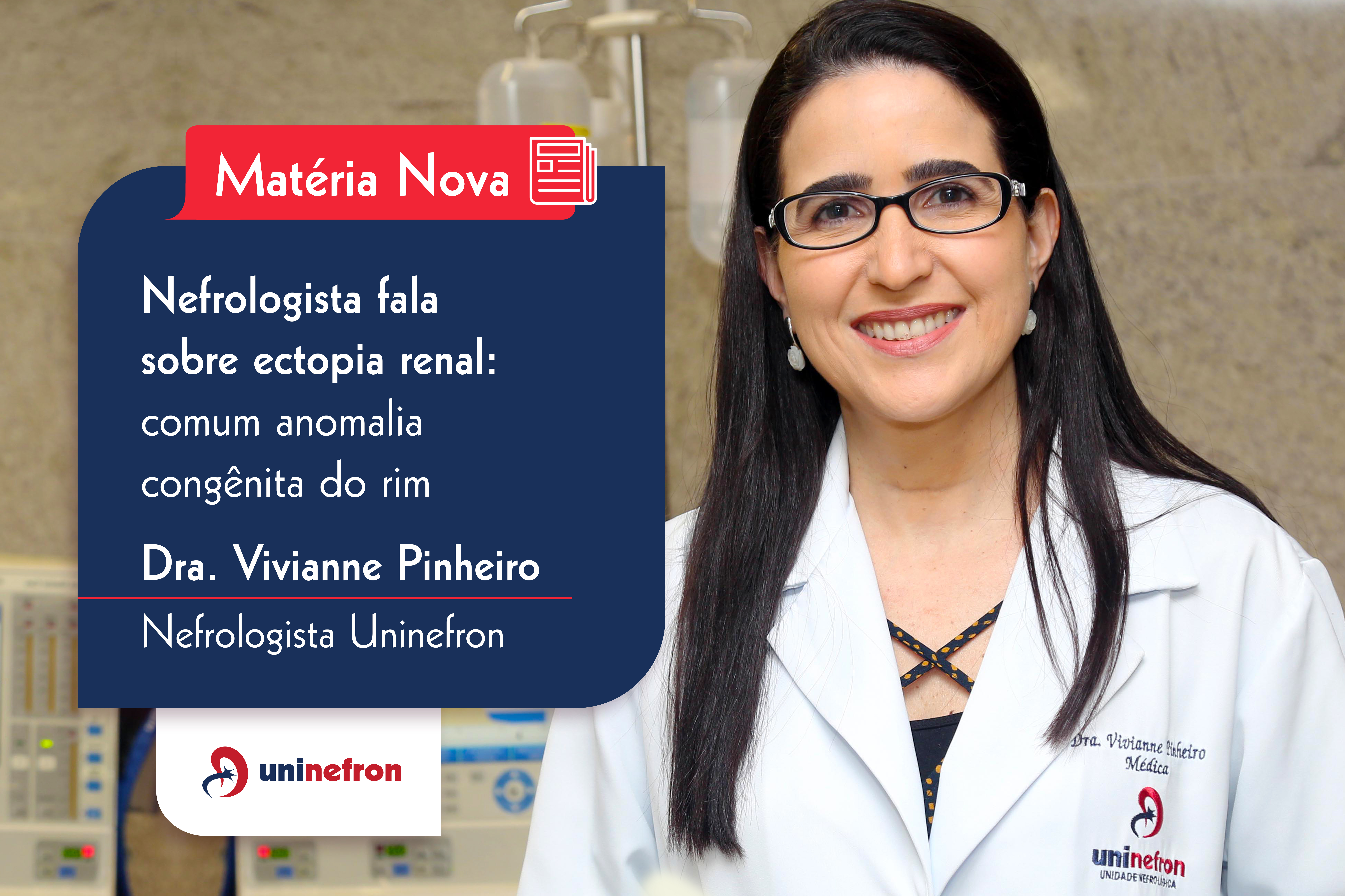 Nefrologista fala sobre ectopia renal: comum anomalia congênita do rim