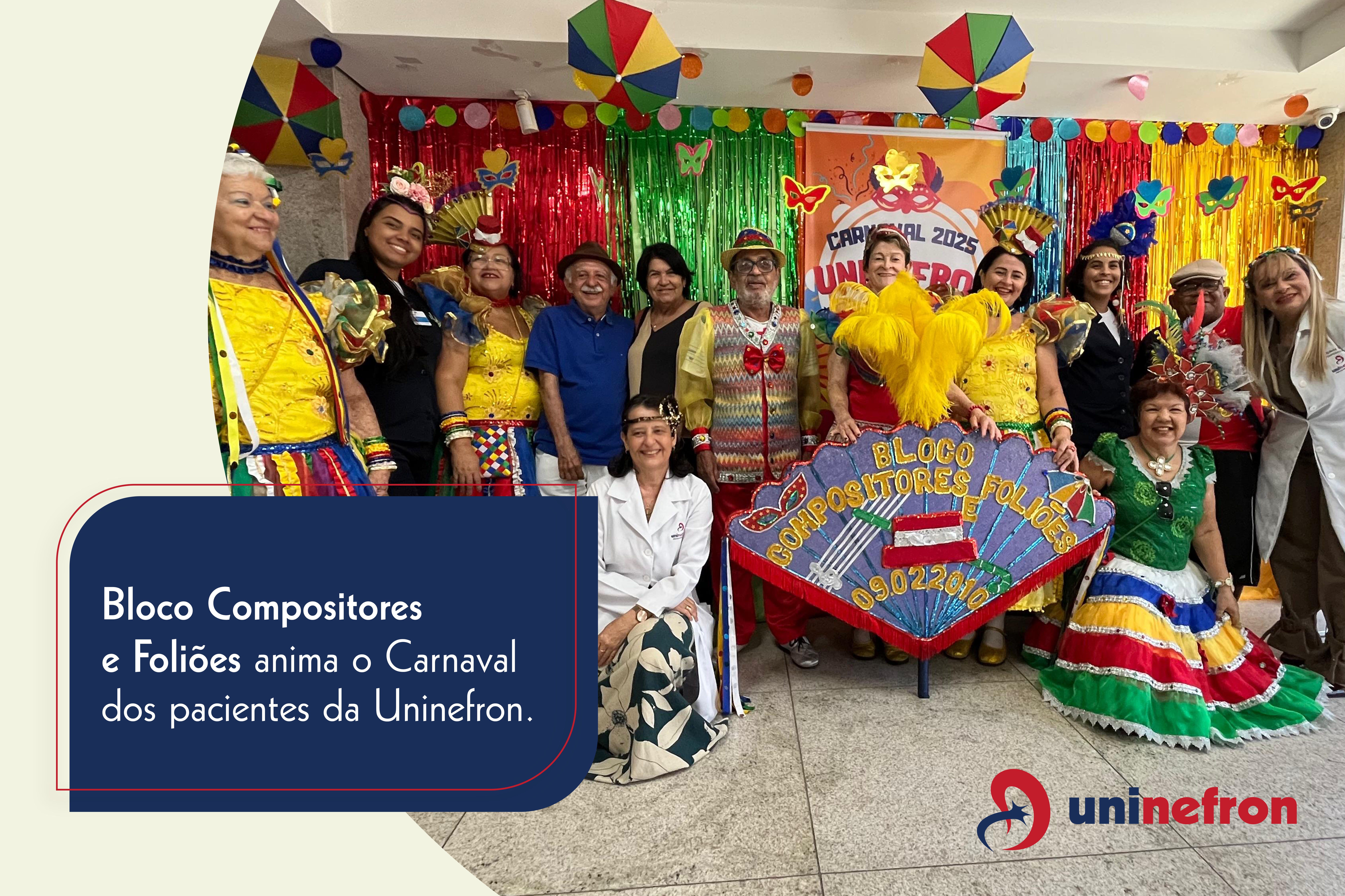 Bloco Compositores e Foliões anima o Carnaval dos pacientes da Uninefron