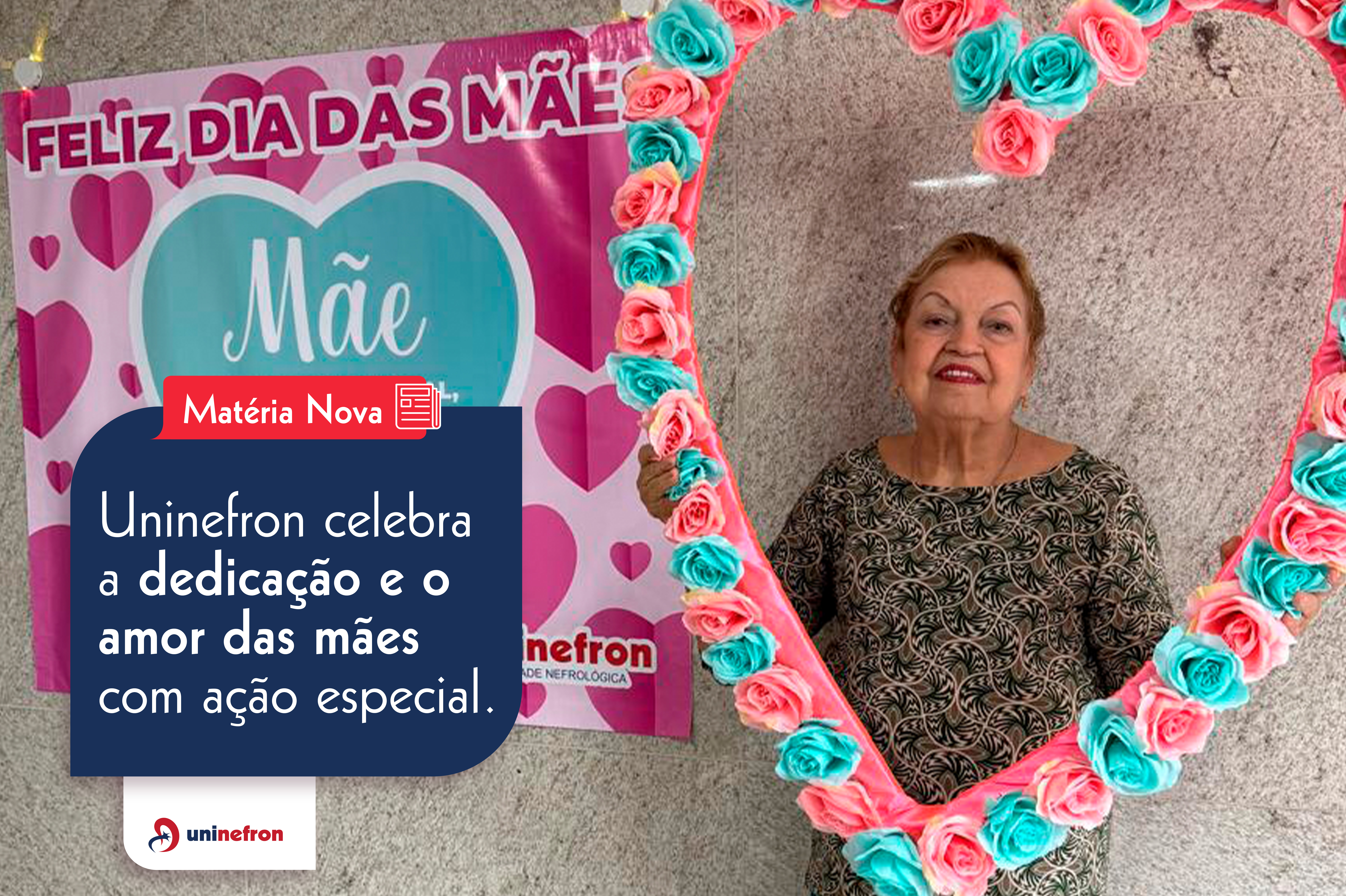 Uninefron celebra a dedicação e o amor das mães com ação especial