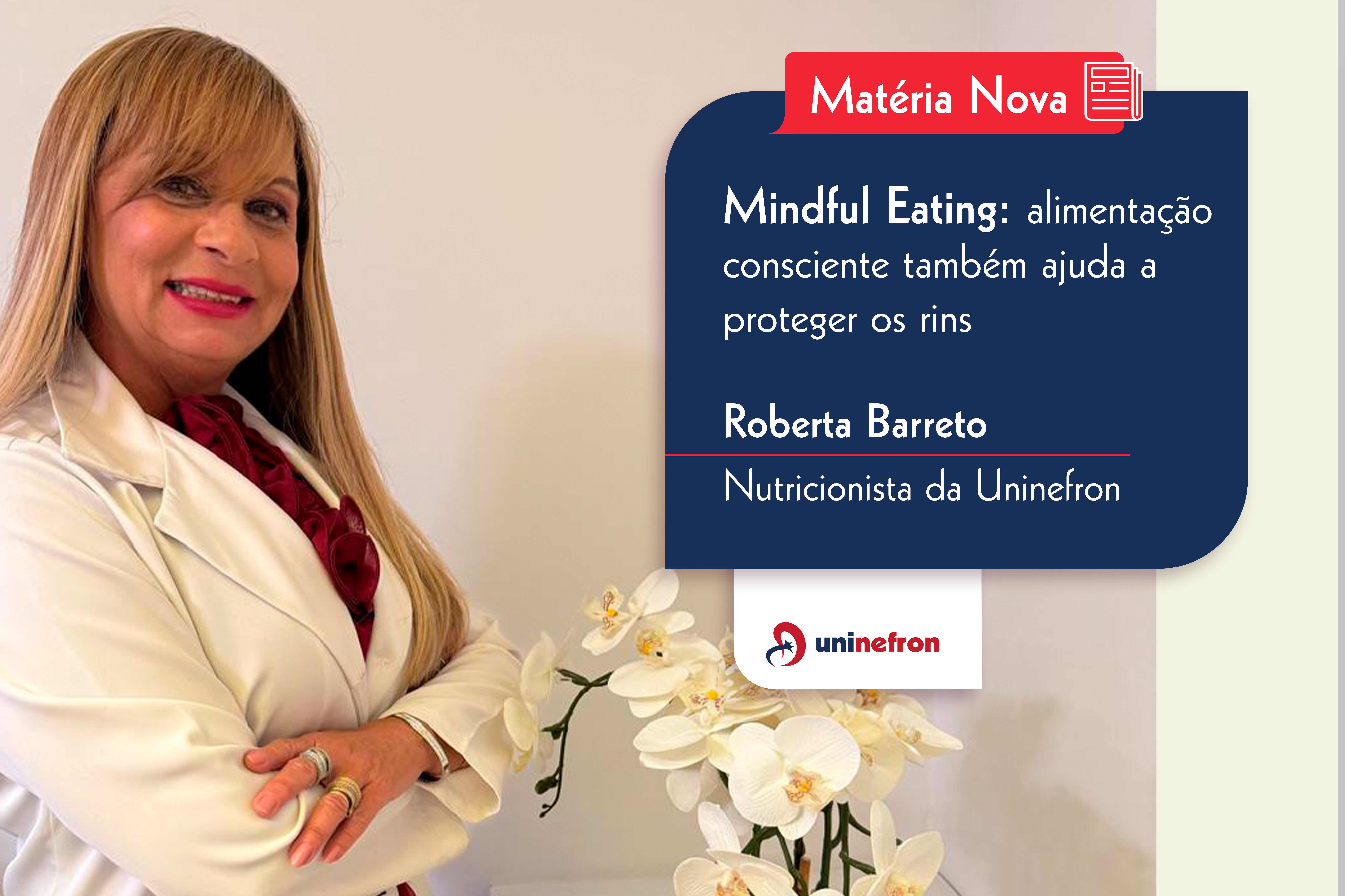 Mindful Eating: alimentação consciente também ajuda a proteger os rins