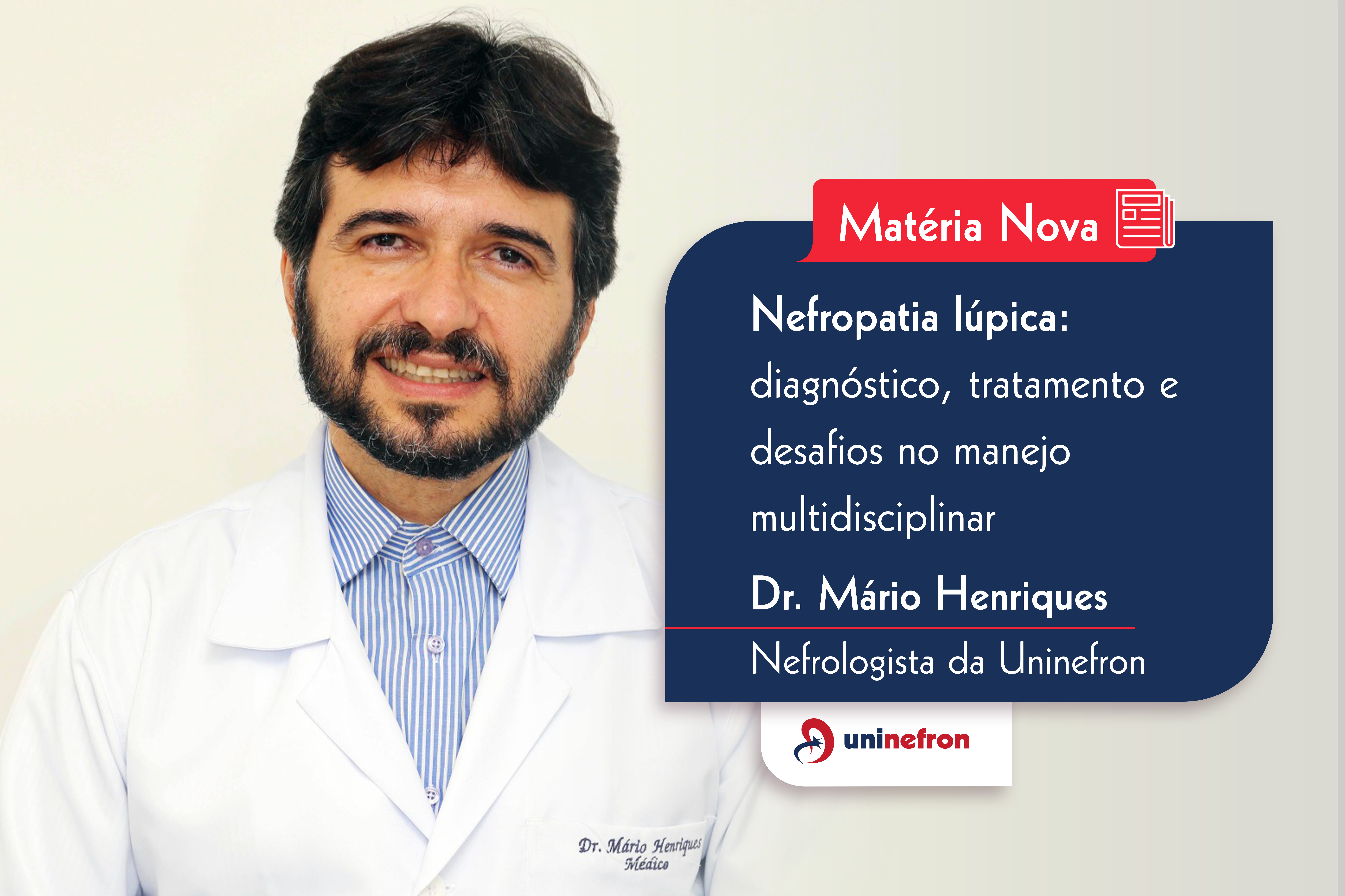 Nefropatia lúpica: diagnóstico, tratamento e desafios no manejo multidisciplinar