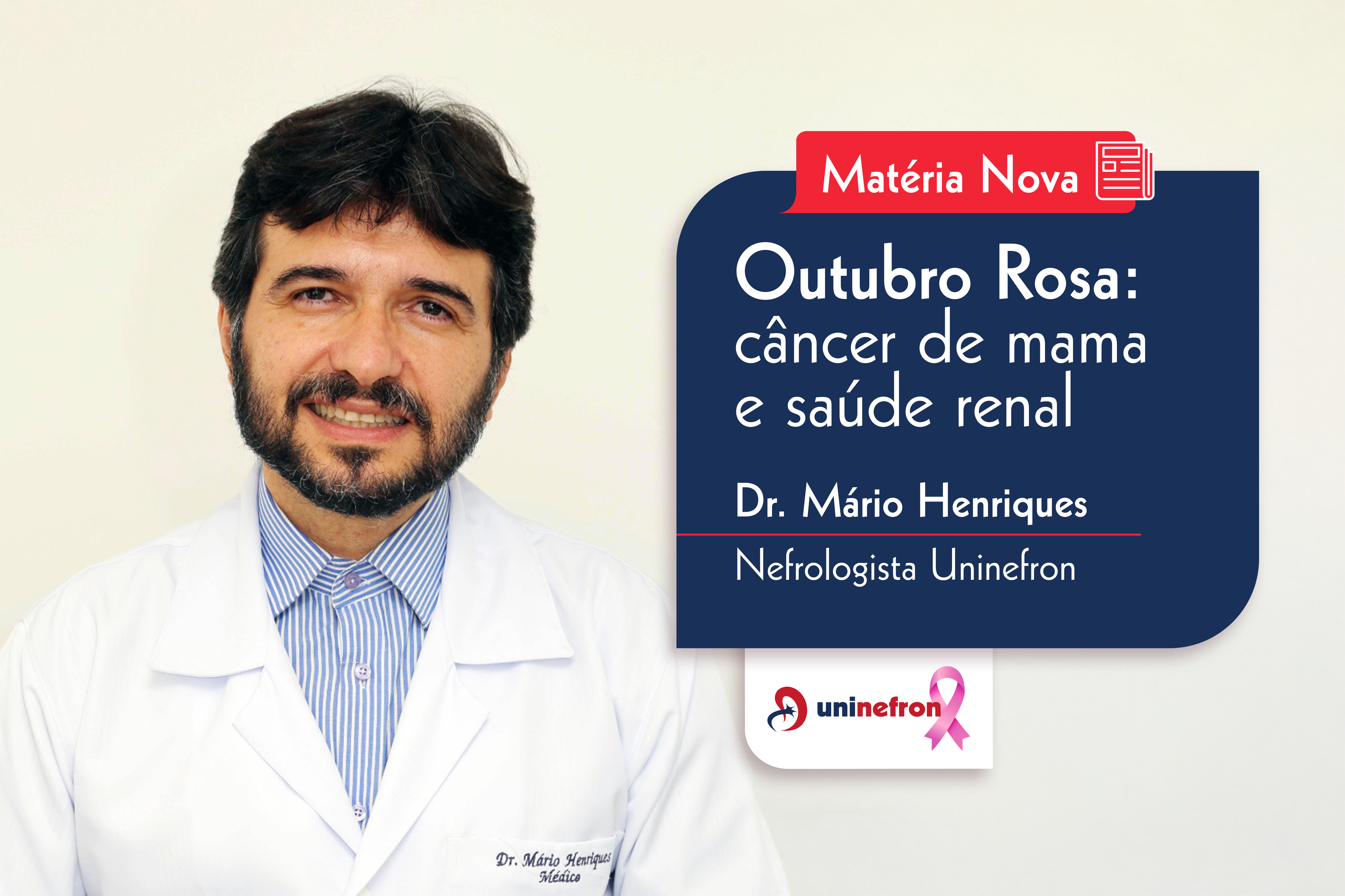 Outubro Rosa: câncer de mama e saúde renal