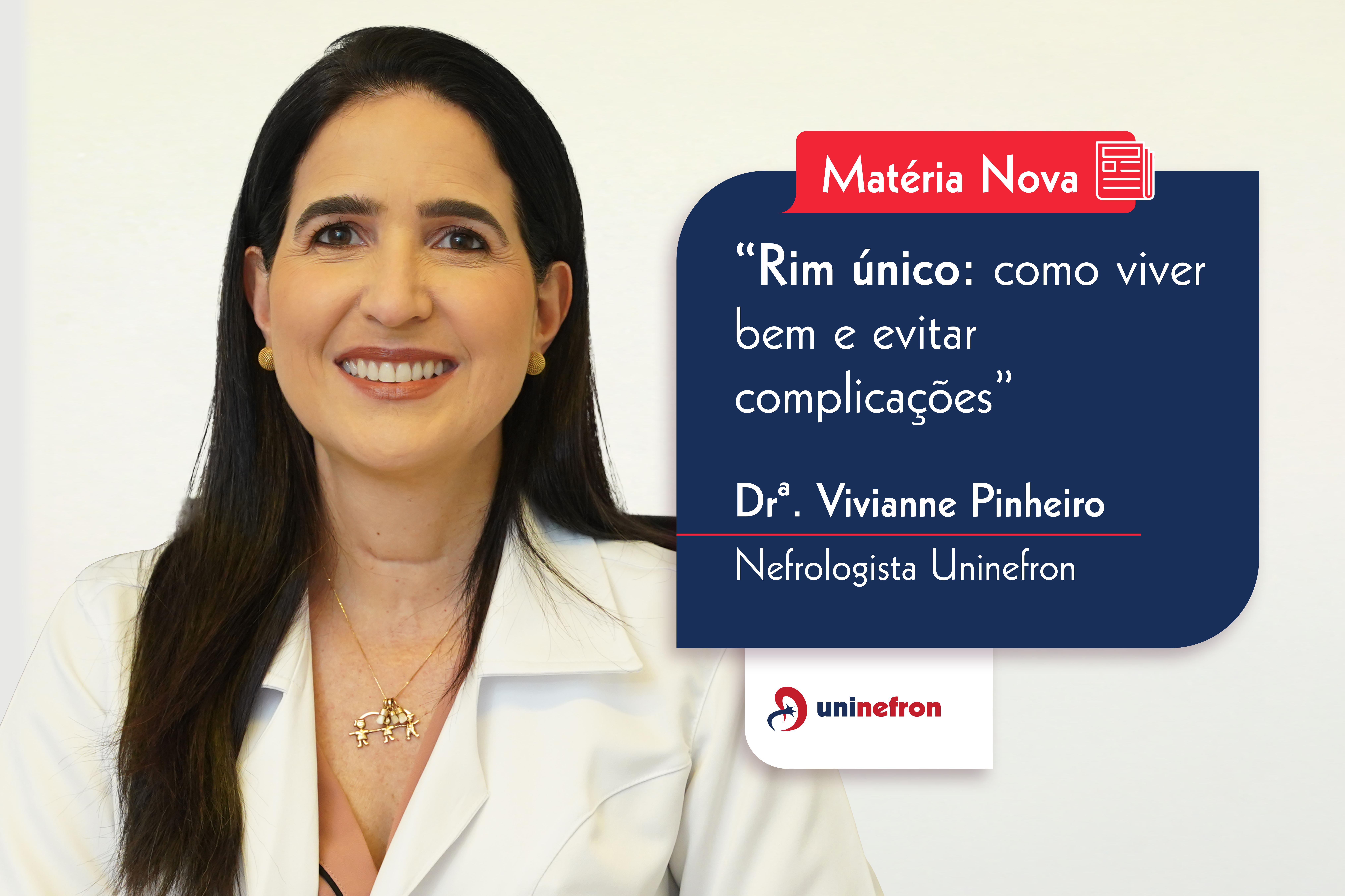 Rim único: como viver bem e evitar complicações